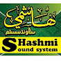 Hashmi Sounds System