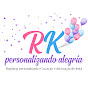 RK personalizando alegria