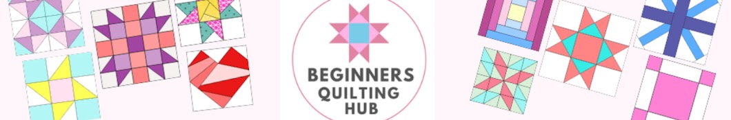 Beginners Quilting Hub