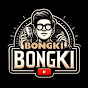 BONGKI BONGKI Channel