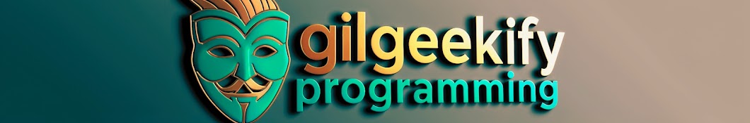 gilgeekify programming