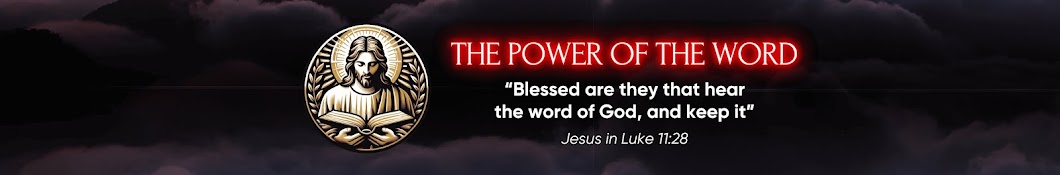 The Power of the Word