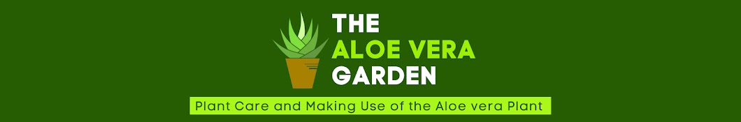 The Aloe Vera Garden Banner