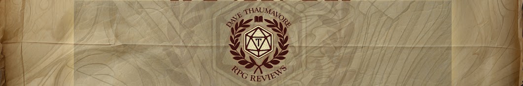 Dave Thaumavore RPG Reviews