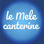 Le mele canterine