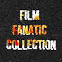 Film Fanatic Collection