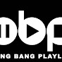 Bang Bang Playlist 2024