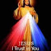 Jesus, I trust in you