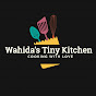 Wahida's Tiny Kitchen