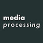 Media Processing