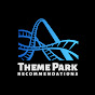 Theme Park Recommendations