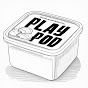 Play Pod