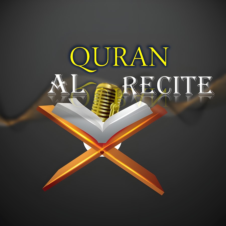Al quran recite youtube