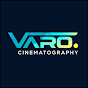 VARO Cinematography