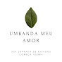 Umbanda Meu Amor