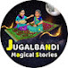 JUGALBANDI Magical Stories 