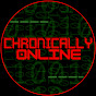 Chronically 0nline