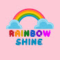 Rainbow Shine