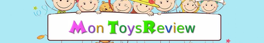 Mon ToysReview