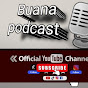 Buana PODCAST 