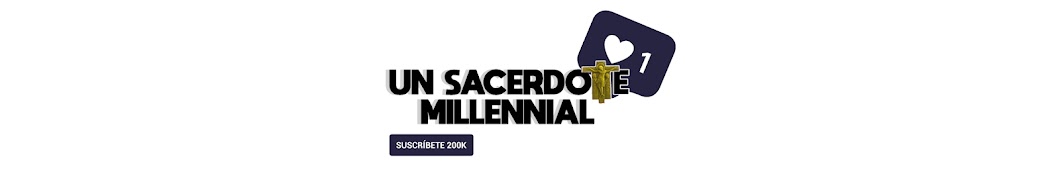 Un Sacerdote Millennial Banner