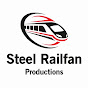 Steel Railfan Productions 