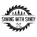 Sawing with Sandy