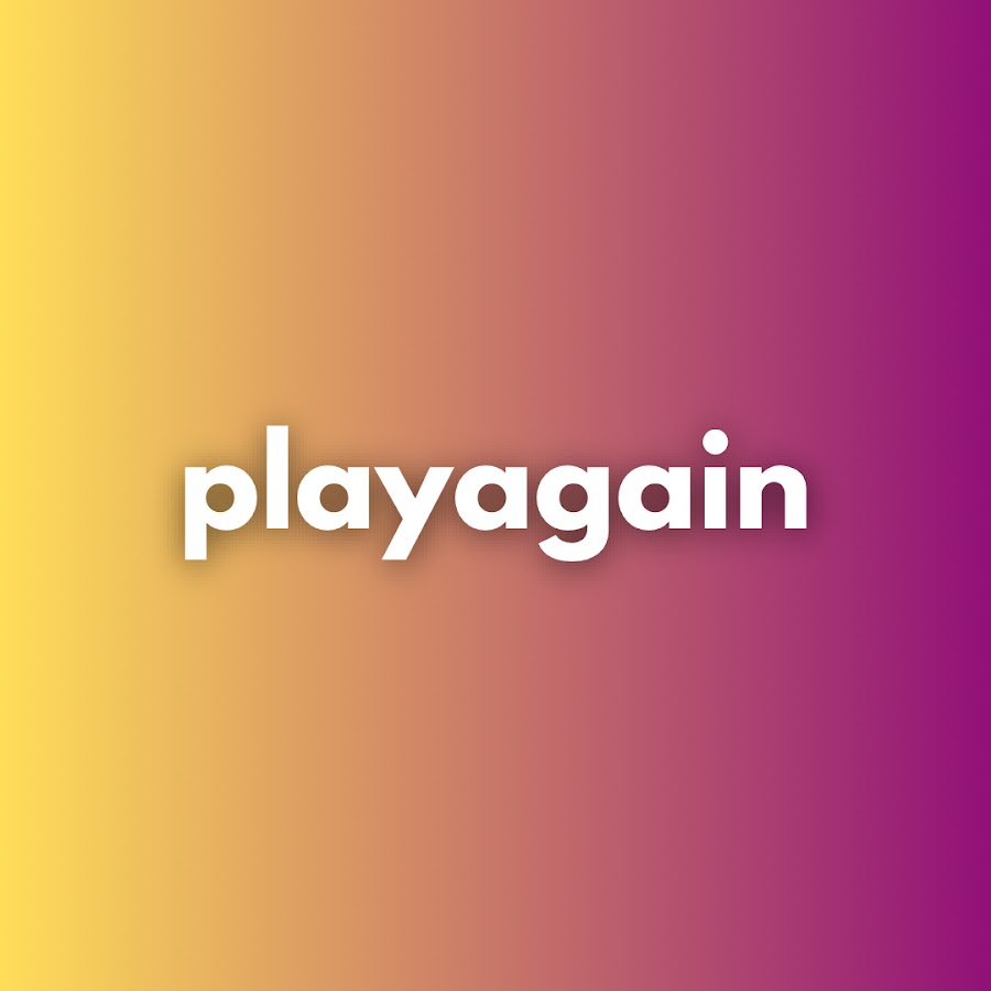 PlayAgain @playagain