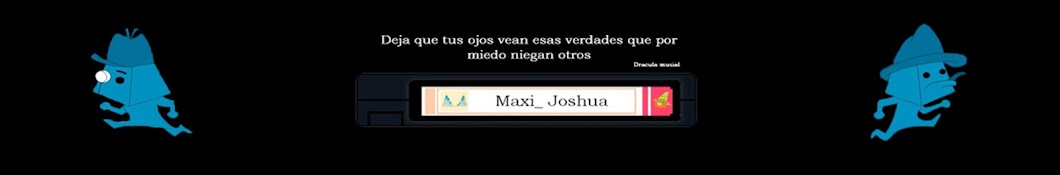 Maxi_Joshua Banner