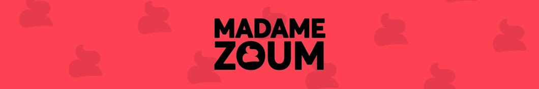 MadameZoum Banner