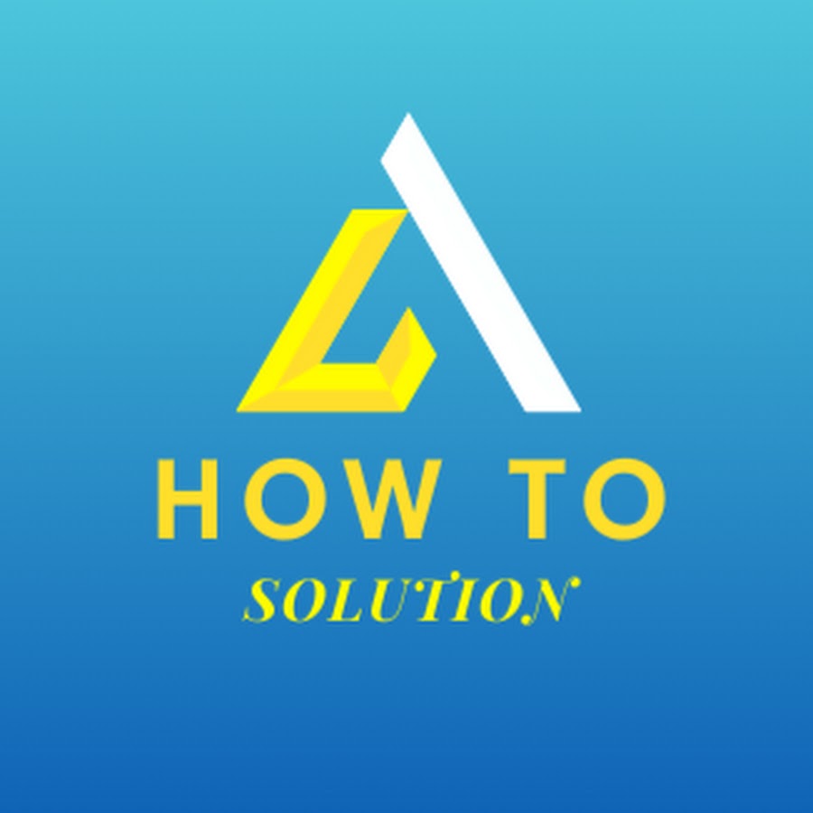 How To Solution