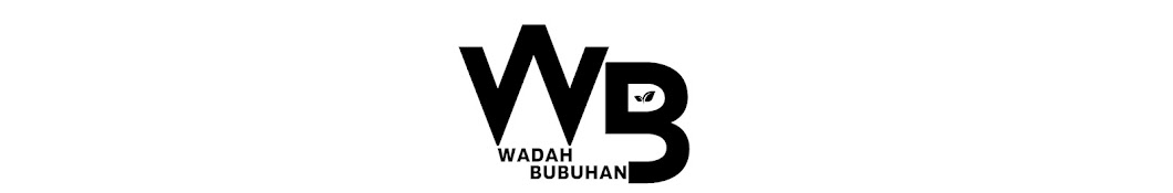 WADAH BUBUHAN