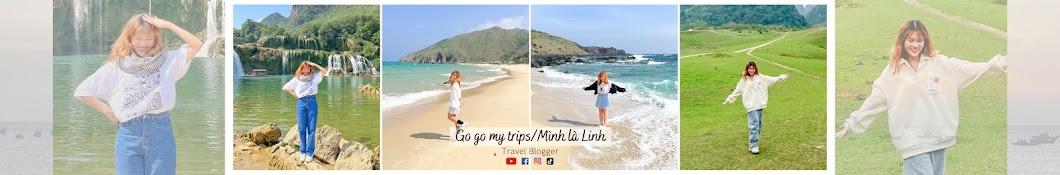 Go go my trips / Mình là Linh