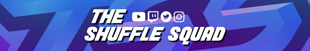 The Shuffle Squad Banner