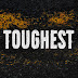 Toughest