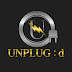 UNPLUG:D