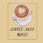 Coffee Jazz Music 