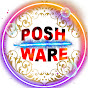 Poshware