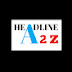 Headline A2Z