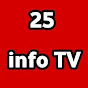 25 info Tv