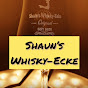 Shaun‘s Whisky-Ecke