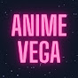 Anime Vega