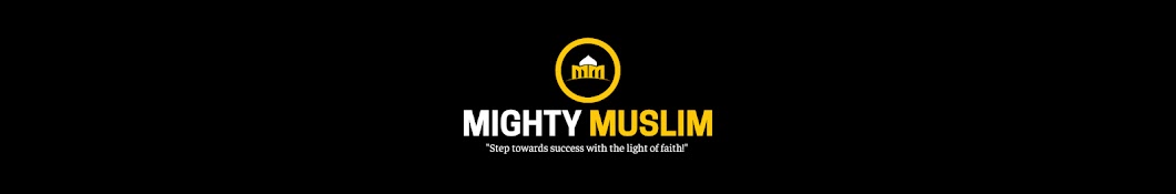 MIGHTY MUSLIM