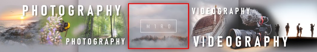 M1R0 Life through a lens Banner