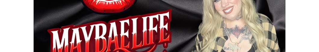 MayBaeLife Banner