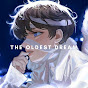 The Oldest Dream (가장 오래된 꿈)