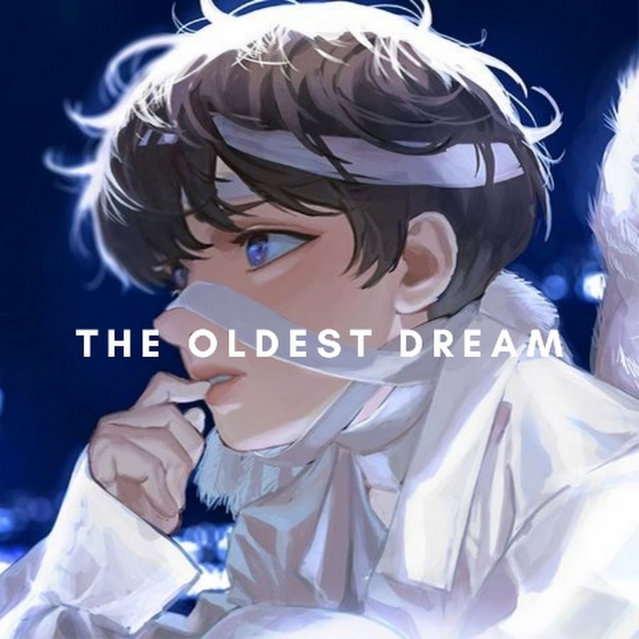 The Oldest Dream (가장 오래된 꿈) - YouTube