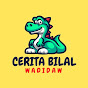 Cerita Bilal