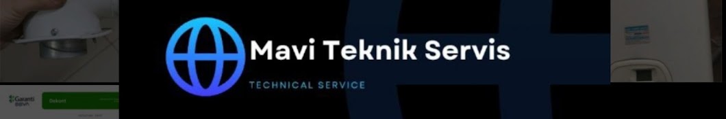 MAVİ TEKNİK SERVİS