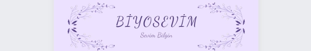 BiyoSevim🧬